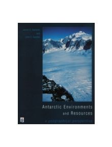 Antarctic Environments and Resources - 9780582081277