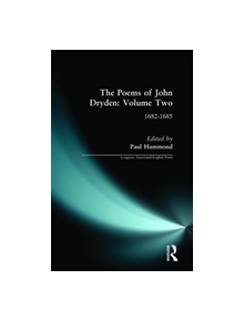 The Poems of John Dryden: Volume Two - 9780582239449