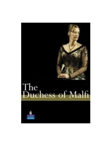 The Duchess of Malfi A Level Edition - 9780582817791