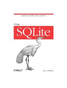 Using SQLite - 9780596521189