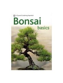 Bonsai Basics - 9780600619109