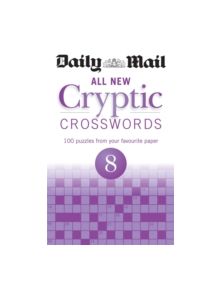 Daily Mail All New Cryptic Crosswords 8 - 9780600632702