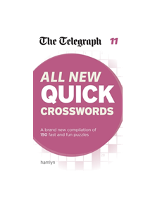 The Telegraph: All New Quick Crosswords 11 - 9780600634416