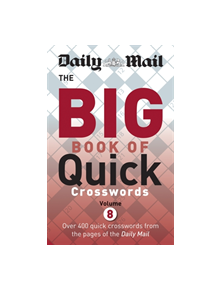 Daily Mail Big Book of Quick Crosswords Volume 8 - 9780600634935