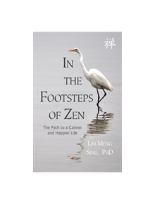 In the Footsteps of Zen - 9780648327776