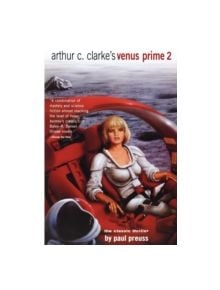 Arthur C. Clarke's Venus Prime 2 - 9780671038991