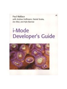 i-Mode Developer's Guide - 8115 - 9780672321887