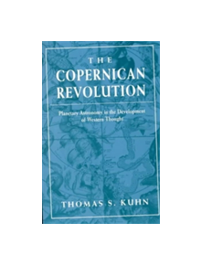 The Copernican Revolution - 9780674171039