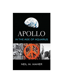 Apollo in the Age of Aquarius - 9088 - 9780674237391