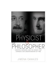 The Physicist and the Philosopher - 9780691173177