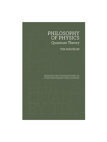 Philosophy of Physics - 9780691183527