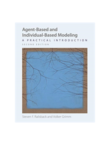 Agent-Based and Individual-Based Modeling - 9780691190839