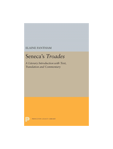 Seneca's Troades - 9780691656175