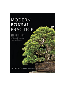 Modern Bonsai Practice - 9780692521397