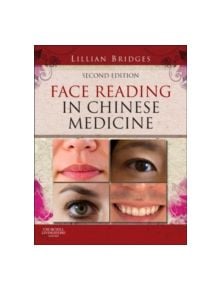 Face Reading in Chinese Medicine - 9780702043147