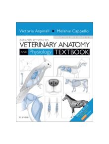 Introduction to Veterinary Anatomy and Physiology Textbook - 9780702057359