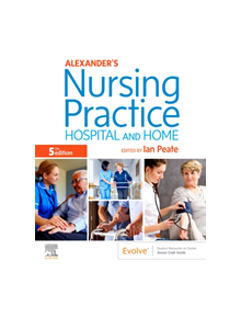 Alexander's Nursing Practice - 8754 - 9780702062308