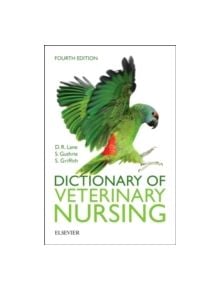 Dictionary of Veterinary Nursing - 9780702066351