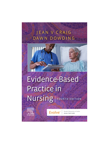 Evidence-Based Practice in Nursing - 8754 - 9780702070488