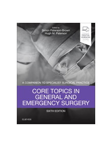 Core Topics in General & Emergency Surgery - 9780702072475