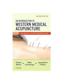 An Introduction to Western Medical Acupuncture - 9780702073182