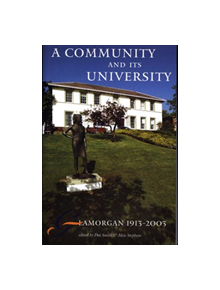 A Community and Its University - 9780708317860