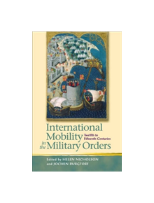 International Mobility in the Military Orders - 9780708319079