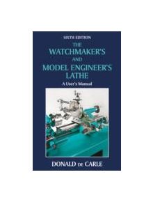 Watchmakers & Model Engineers - 9780709090038