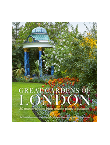 Great Gardens of London - 9780711244092