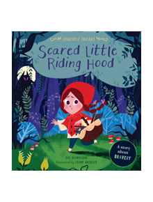 Scared Little Red Riding Hood - 9780711244726