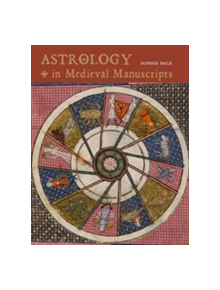 Astrology in Medieval Manuscripts - 774737 - 9780712352109