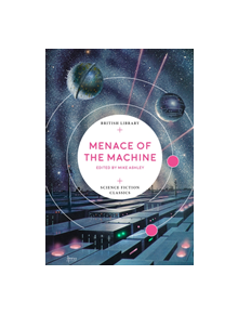 Menace of the Machine - 9780712352420