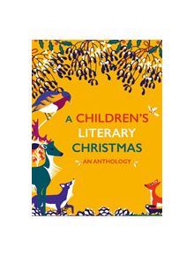 A Children's Literary Christmas - 9780712352796