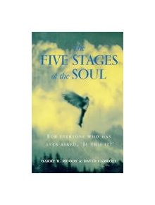 The Five Stages Of The Soul - 9780712670913