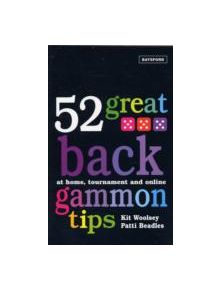 52 Great Backgammon Tips - 9780713490640