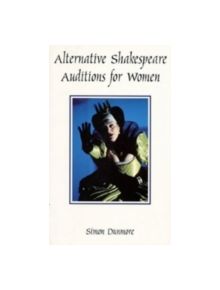 Alternative Shakespeare Auditions for Women - 9780713647587