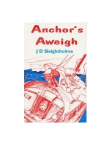 Anchor's Aweigh - 9780713648126