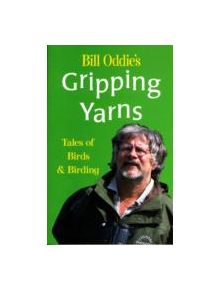 Bill Oddie's Gripping Yarns - 9780713652680