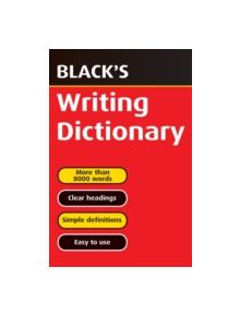 Black's Writing Dictionary - 8631 - 9780713665123