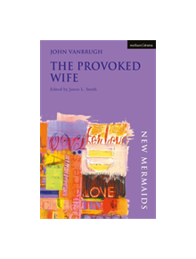 The Provoked Wife - 9780713666656