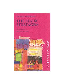 The Beaux' Stratagem - 9780713670004