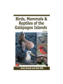 Birds, Mammals, and Reptiles of the Galapagos Islands - 9780713675511