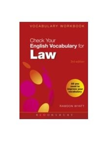 Check Your English Vocabulary for Law - 9780713675924