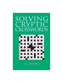 Solving Cryptic Crosswords - 9780713677386