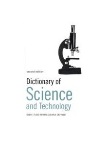 Dictionary of Science and Technology - 9780713686517