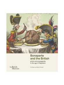 Bonaparte and the British - 9780714126937