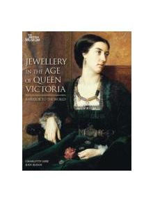 Jewellery in the Age of Queen Victoria - 9780714128191