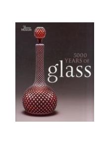 5000 Years of Glass - 9780714150956