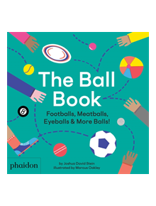 The Ball Book - 9780714878676