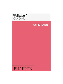 Wallpaper* City Guide Cape Town - 9780714879048